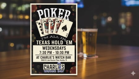 Texas Holdem Poker Night | Charlie&rsquo;s Watch Bar