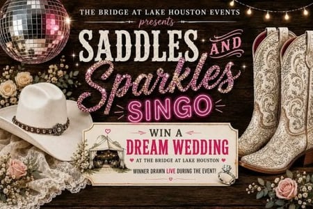 Saddles and Sparkles Singo - At The Bridge at Lake Houston