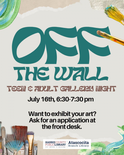"Off the Wall" Teen & Adult Gallery Night "Off the Wall" Teen & Adult Gallery Night