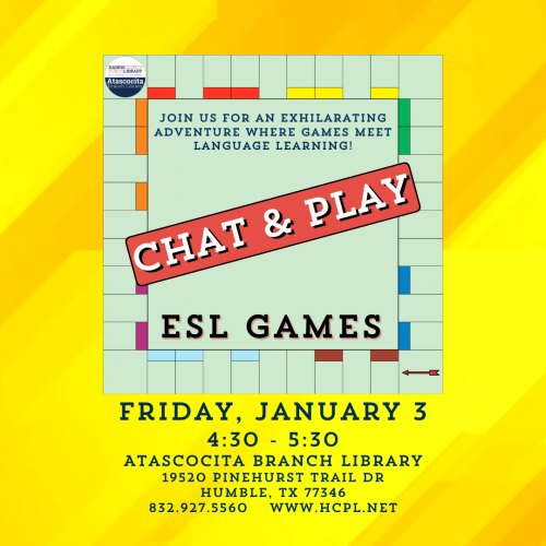 Chat & Play - ESL Games at Atascocita Branch Library