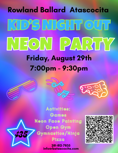Kids Night Out - Neon Night - Rowland Ballard