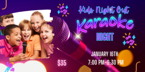 Karaoke Night | Kids Night Out