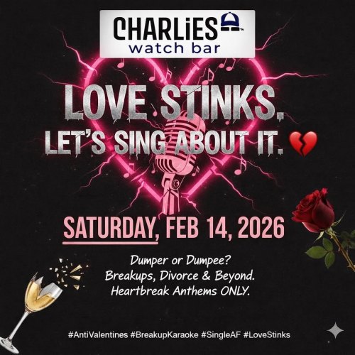 The Ex-Files: Anti-Valentine's Party at Charlie's Watch Bar