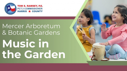 Music In The Garden at Mercer Arboretum and Botanic Gardens
