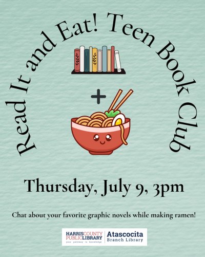 Read It and Eat! Teen Book Club at Atascocita Branch Library