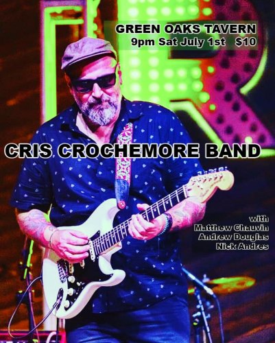 Cris Crochemore Band at Green Oaks Tavern