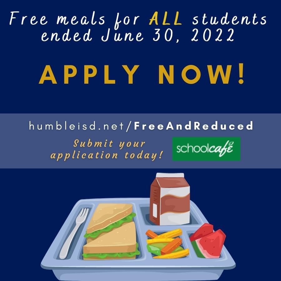 Humble ISD Free Lunch Program Ended 6 30 22 Humble ISD Free Lunch Program Ended 6 30 22