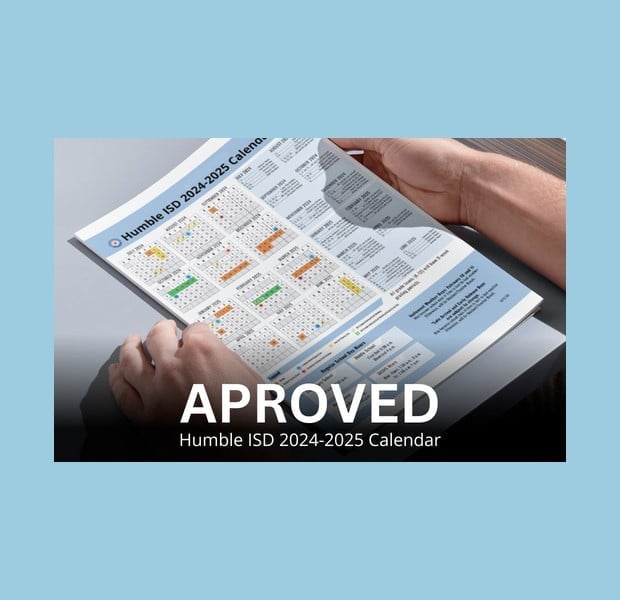 Humble ISD 20242025 School Year Calendar Approved